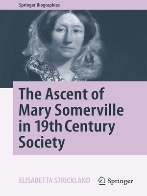 cover image of The Ascent of Mary Somerville in 19th Century Society